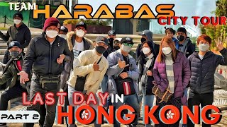 EP872P2  Harabas City Tour  Last Day in Hong Kong [upl. by Aicetal]