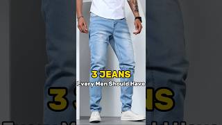 3 Jeans EVERY MEN MUST HAVE ✅  Mens Fashion 🔥shorts viral jeans mensfashion pants [upl. by Oigimer]