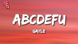 GAYLE  ​abcdefu quotF you And your mom and your sister and your jobquot TikTok Song [upl. by Leynwad]