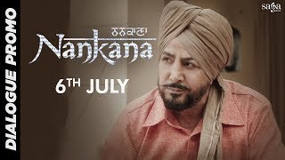 Gurdas Maan  Sara kuch Rabb hi karda hai  Dialogue Promo  Nankana  New Punjabi Movies 2018 [upl. by Rubetta335]