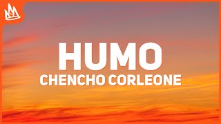 Chencho Corleone Peso Pluma – HUMO Letra [upl. by Telfer]