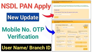 NSDL PAN Apply New Update 2024 User Name Branch ID OTP Verification  NSDL PAN Online Kaise Banaye [upl. by Saloma]