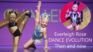 Everleigh Rose Soutas dance EVOLUTION Then and now [upl. by Spence]