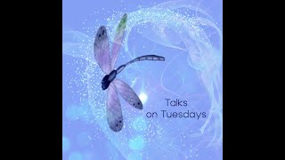 Talks on Tuesdays 10172023 Peace Intention [upl. by Latreshia]