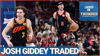 OKC Thunder Trade Josh Giddey to Chicago Bulls for Alex Caruso [upl. by Butte56]