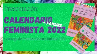 🏵️💜 PRESENTACIÓN CALENDARIO FEMINISTA 2022  AGENDA DE LAS MUJERES [upl. by Morril73]