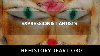 Expressionist Artists [upl. by Goldsworthy]