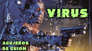 👾 Agujeros de Guión VIRUS 1999 Errores review crítica reseña análisis y resumen [upl. by Sclater]