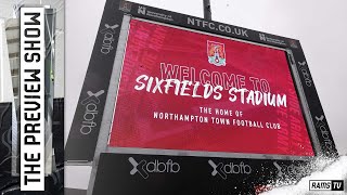 THE PREVIEW SHOW  Northampton Town A [upl. by Saiasi]