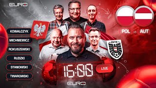 POLSKA  AUSTRIA STANOWSKI MICHNIEWICZ KOWAL RUDZKI ROKUSZEWSKI TWAROWSKI  LIVE PRZED MECZEM [upl. by Xxam]