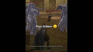 Poor Gideon 😔eldenring shadowoftheerdtree dlc fromsoftware [upl. by Lorac]