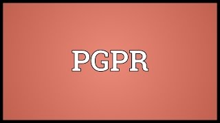 PGPR Meaning [upl. by Zolly]