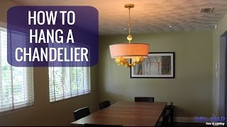 How to Hang a Chandelier [upl. by Coleen]