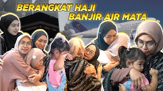 BERANGKAT HAJI PERTAMA RICIS Banjir Air Mata [upl. by Hiasi]