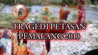 TRAGEDI PETASAN PEMALANG 2013  LINK VIDEO ASLI DI KOMENTAR [upl. by Mariette95]