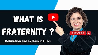 what is fraternity in Hindi  Defination and meaning of fraternity [upl. by How]