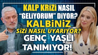 Kalp Krizi Nasıl quotGeliyorumquot Diyor Kalbiniz Sizi Nasıl Uyarıyor  Prof Dr Yusuf KALKO [upl. by Phillane]