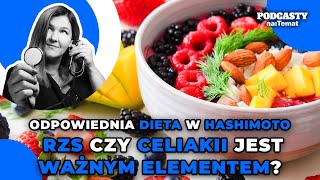 Odpowiednia dieta w chorobie Hashimoto RZS czy celiakii jest ważnym elementem leczenia l ZBC 66 [upl. by Weisbart313]