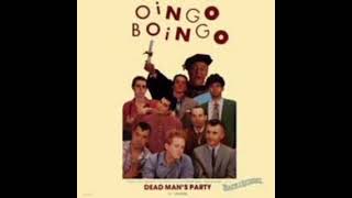 Dead Mans Party  Oingo Boingo [upl. by Nnayt]