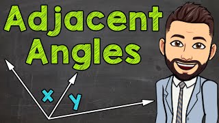 What are Adjacent Angles  Math with Mr J [upl. by Yesak567]