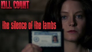 The Silence Of The Lambs 1991  Kill Count [upl. by Otrebor]