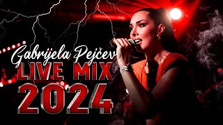 GABRIJELA PEJCEV  CLUB LIVE MIX  CLUB KAFANA TARAPANA 2024 [upl. by Reinhold573]