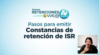 Emisión de constancias de retención de ISR [upl. by Viafore]