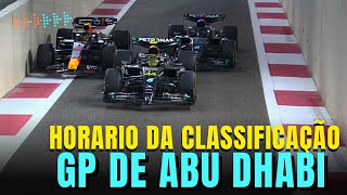 GP DE ABU DHABI  HORÁRIO DA ÚLTIMA CLASSIFICAÇÃO DO ANO  FORMULA 1 [upl. by Fachan]