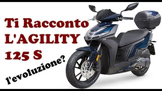 Recensione Agility 125 S 2023 kymco  Ti racconto i suoi dettagli e confronto con R16 [upl. by Natan]