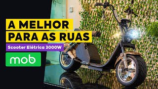 SCOOTER ELETRICA 3000W MOB S  A MELHOR PARA AS RUAS [upl. by Domella]