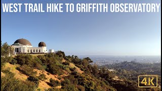 West Trail Hike to Griffith Observatory  4K [upl. by Names708]