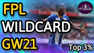 FPL WILDCARD GAMEWEEK 21  Fantasy Premier League tips 2324 [upl. by Aliel]