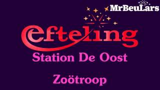 Efteling muziek  Station De Oost  Zoötroop [upl. by Sedlik549]