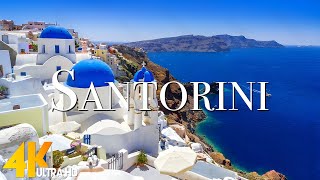 Santorini 4K  Scenic Relaxation Film With Inspiring Cinematic Music  4K Video Ultra HD [upl. by Nylassej153]