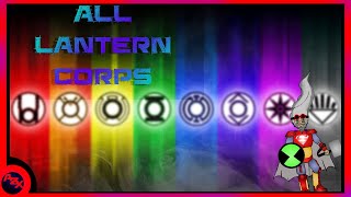 EVERYTHING YOU NEED TO KNOW ABOUT THE LANTERN CORPS Lore Chapter [upl. by Albarran]