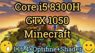 Core i5 8300H  GeForce GTX 1050  MINECRAFT [upl. by Bilek]