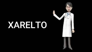 XARELTO review xarelto 5 mg xarelto 10 mg xarelto 15 mg xarelto 20 mg [upl. by Enirrok]