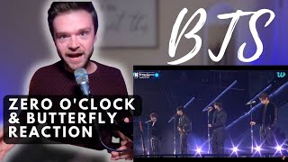 BTS  ZERO oCLOCK amp BUTTERFLY  LIVE  REACTION [upl. by Sukhum]