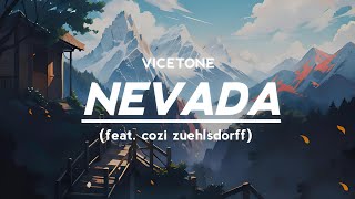 Nevadalyrics  Vicetone feat cozi zuehlsdorff Slowed amp Reverb [upl. by Ellinet]