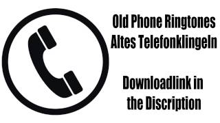 Old Ringtones Alte Klingeltöne Retro Mobile  Downloadlink [upl. by Umeh]