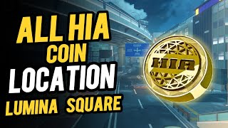 ALL 15 HIA Commemorative Coin Locations in Lumina Square ZZZ Zenless Zone Zero [upl. by Clift]