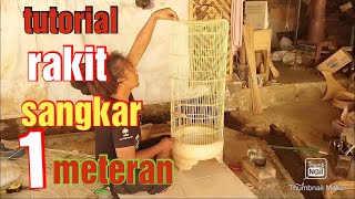 Tutorial merakit sangkar branjangan 1meter [upl. by Haya]