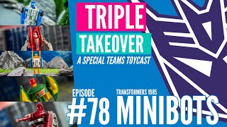 TRIPLE TAKEOVER  78 Transformers 1985 Minibots [upl. by Friday]