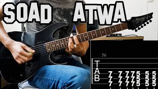 System Of A Down  ATWA Guitar Cover WTAB [upl. by Ahsiuqel]