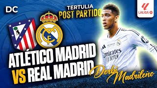 ⚽ ATLÉTICO MADRID 11 REAL MADRID🔥BOCHORNO EN EL METROPOLITANO Y EMPATE AL FINAL  LA TERTULIA POST [upl. by Sillaw]