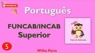 5 Português da banca FUNCABINCAB  Concurso de ITABORAÍ [upl. by Ianej898]