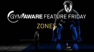 GymAware  Feature Friday Zones [upl. by Norek]