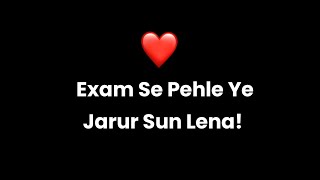 Exams Motivation  Must Listen This Before Exam  Exam Tension  KKSB [upl. by Enrobso]