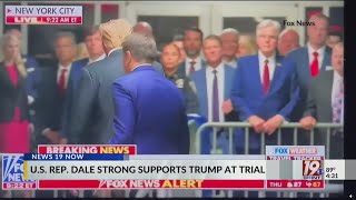 US Representative Dale Strong Supports Trump at Trial  May 21 2024  News 19 at 430 pm [upl. by Atinod]