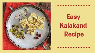 Easy Kalakand Recipe [upl. by Southworth]